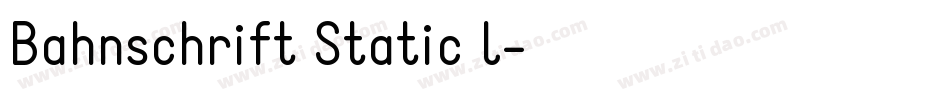 Bahnschrift Static l字体转换